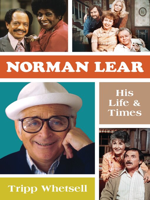 Title details for Norman Lear by Tripp Whetsell - Available